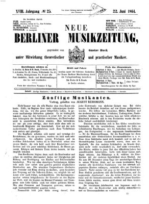 Neue Berliner Musikzeitung Mittwoch 22. Juni 1864