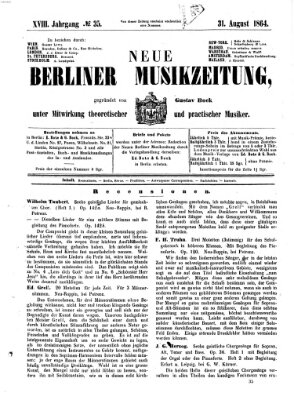 Neue Berliner Musikzeitung Mittwoch 31. August 1864