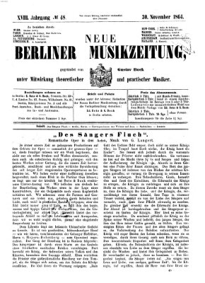 Neue Berliner Musikzeitung Mittwoch 30. November 1864