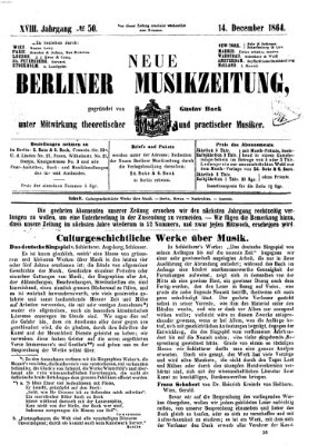 Neue Berliner Musikzeitung Mittwoch 14. Dezember 1864