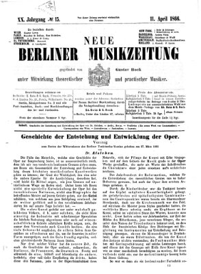 Neue Berliner Musikzeitung Mittwoch 11. April 1866