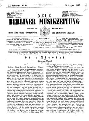 Neue Berliner Musikzeitung Mittwoch 15. August 1866