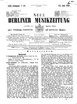 Neue Berliner Musikzeitung Mittwoch 24. Juni 1868