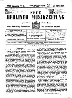 Neue Berliner Musikzeitung Mittwoch 31. März 1869