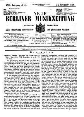 Neue Berliner Musikzeitung Mittwoch 24. November 1869