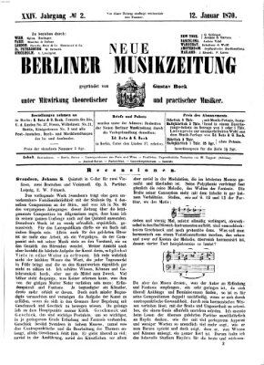 Neue Berliner Musikzeitung Mittwoch 12. Januar 1870