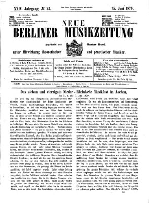 Neue Berliner Musikzeitung Mittwoch 15. Juni 1870