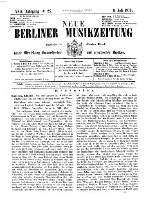 Neue Berliner Musikzeitung Mittwoch 6. Juli 1870