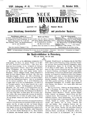 Neue Berliner Musikzeitung Mittwoch 12. Oktober 1870