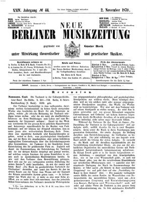 Neue Berliner Musikzeitung Mittwoch 2. November 1870