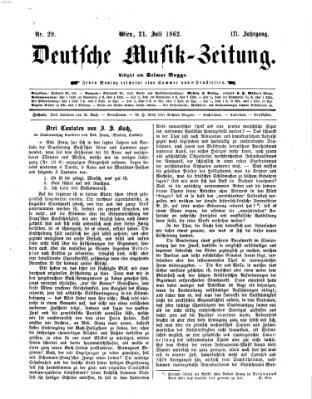 Deutsche Musik-Zeitung (Allgemeine musikalische Zeitung) Montag 21. Juli 1862