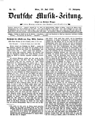 Deutsche Musik-Zeitung (Allgemeine musikalische Zeitung) Montag 28. Juli 1862