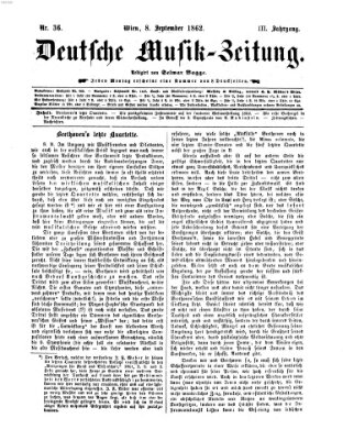 Deutsche Musik-Zeitung (Allgemeine musikalische Zeitung) Montag 8. September 1862