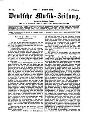 Deutsche Musik-Zeitung (Allgemeine musikalische Zeitung) Samstag 18. Oktober 1862