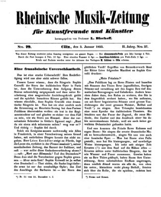 Rheinische Musik-Zeitung für Kunstfreunde und Künstler Samstag 3. Januar 1852