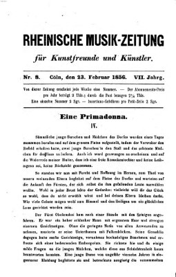 Rheinische Musik-Zeitung für Kunstfreunde und Künstler Samstag 23. Februar 1856