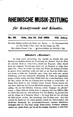 Rheinische Musik-Zeitung für Kunstfreunde und Künstler Samstag 12. Juli 1856