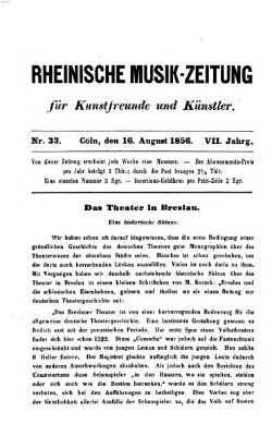 Rheinische Musik-Zeitung für Kunstfreunde und Künstler Samstag 16. August 1856