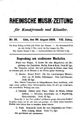 Rheinische Musik-Zeitung für Kunstfreunde und Künstler Samstag 30. August 1856