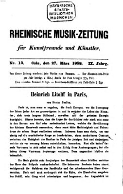 Rheinische Musik-Zeitung für Kunstfreunde und Künstler Samstag 27. März 1858