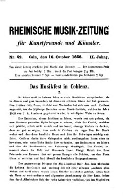 Rheinische Musik-Zeitung für Kunstfreunde und Künstler Samstag 16. Oktober 1858