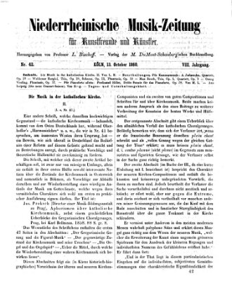 Niederrheinische Musik-Zeitung für Kunstfreunde und Künstler Samstag 13. Oktober 1860