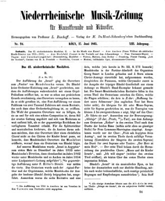 Niederrheinische Musik-Zeitung für Kunstfreunde und Künstler Samstag 17. Juni 1865