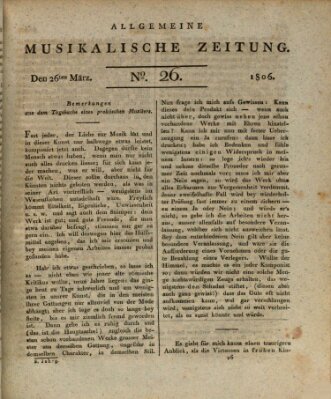 Allgemeine musikalische Zeitung Mittwoch 26. März 1806