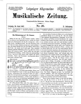 Leipziger allgemeine musikalische Zeitung (Allgemeine musikalische Zeitung) Mittwoch 26. Juni 1867