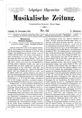 Leipziger allgemeine musikalische Zeitung (Allgemeine musikalische Zeitung) Mittwoch 25. Dezember 1867