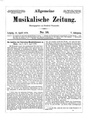 Allgemeine musikalische Zeitung Donnerstag 21. April 1870