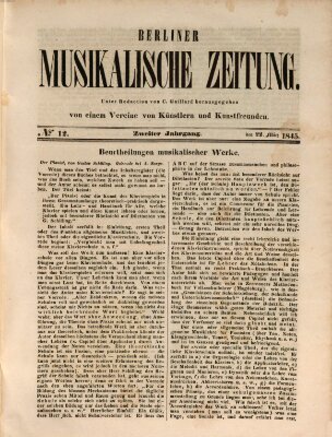 Berliner musikalische Zeitung Samstag 22. März 1845