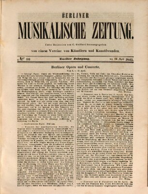 Berliner musikalische Zeitung Samstag 19. April 1845