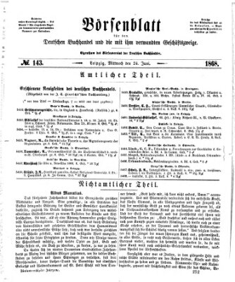 Börsenblatt für den deutschen Buchhandel Mittwoch 24. Juni 1868