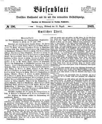 Börsenblatt für den deutschen Buchhandel Mittwoch 25. August 1869