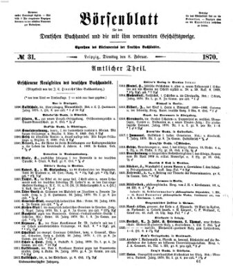 Börsenblatt für den deutschen Buchhandel Dienstag 8. Februar 1870