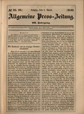 Allgemeine Preß-Zeitung Freitag 1. April 1842