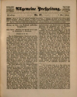 Allgemeine Preß-Zeitung Dienstag 7. Mai 1844