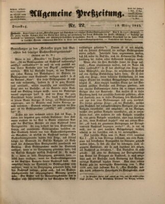 Allgemeine Preß-Zeitung Dienstag 18. März 1845