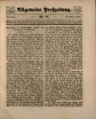 Allgemeine Preß-Zeitung Dienstag 25. März 1845