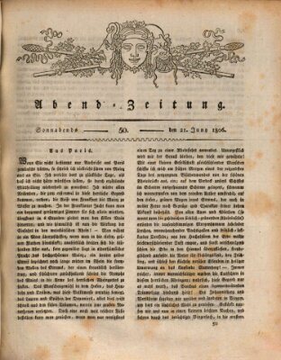 Abend-Zeitung Samstag 21. Juni 1806