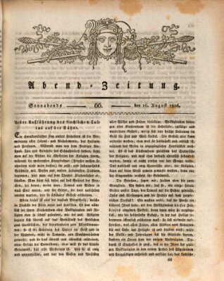 Abend-Zeitung Samstag 16. August 1806