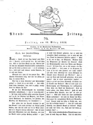 Abend-Zeitung Freitag 22. März 1822