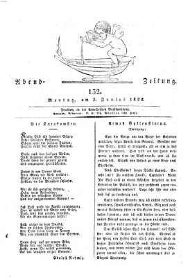 Abend-Zeitung Montag 3. Juni 1822