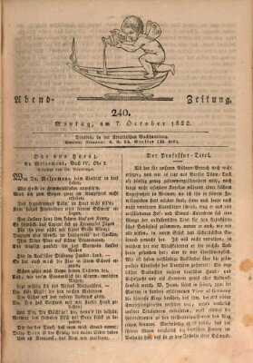 Abend-Zeitung Montag 7. Oktober 1822