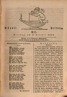 Abend-Zeitung Dienstag 22. Oktober 1822