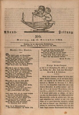 Abend-Zeitung Montag 16. Dezember 1822