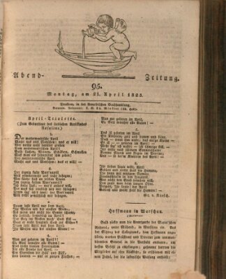 Abend-Zeitung Montag 21. April 1823