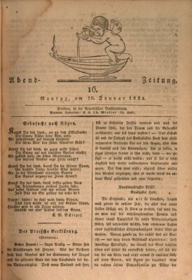 Abend-Zeitung Montag 19. Januar 1824