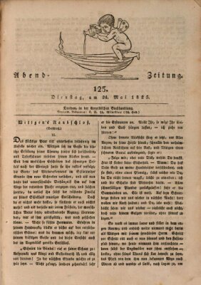 Abend-Zeitung Dienstag 24. Mai 1825